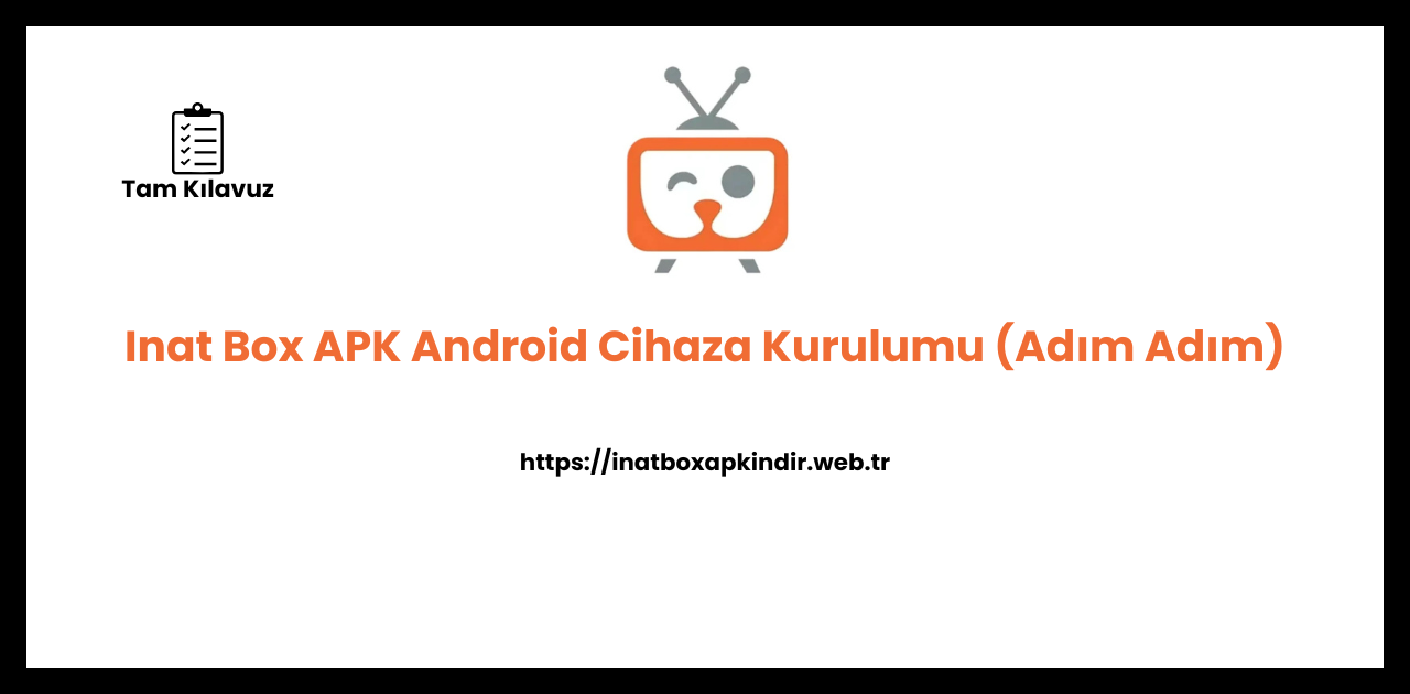 Inat Box Apk Android